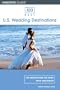 100 Best U.S. Wedding Destinations (100 Best Series)