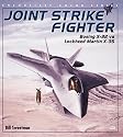 Joint Strike Fighter: Boeing X-32 vs Lockheed Martin X-35 (Enthusiast Color Series)