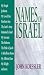 Books : Names of Israel (Names of Series)