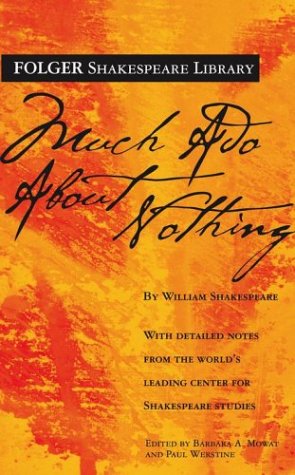 Much Ado About Nothing (Folger Shakespeare Library)