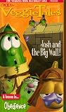 VeggieTales - Josh and the Big Wall [VHS]