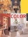 Book Interiors in Color: An Inspirational Guidebook For Color at Home