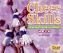 Cheer Skills: Beginning Tumbling and Stunting (Snap Books: Cheerleading)