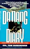 Da Nang Diary: A Forward Air Controller's Gunsight View of Combat in Vietnam