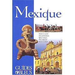 Guide Bleu : Mexique