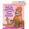 How Do Dinosaurs Clean Their Room?