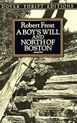 A Boy's Will and North of Boston