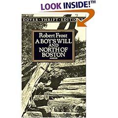 A Boy's Will and North of Boston (Dover Thrift Editions)