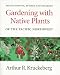 Gardening With Native Plants of the Pacific Northwest