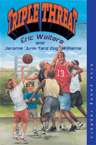 Triple Threat (Orca Young Readers)
