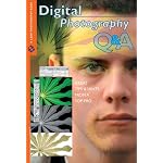 Digital Photography Q & A: Great Tips & Hints from a Top Pro (A Lark Photography Book) book cover