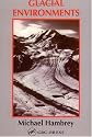 Glacial Environments