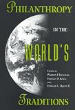 cover of Philanthropy in the World's Traditions (Philanthropic Studies) (Philanthropic Studies)