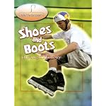 Shoes and Boots Through History