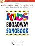 Kids' Broadway Songbook (Book/CD) (Vocal Collection)