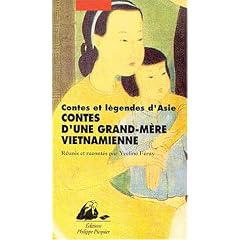 Contes d'une grand-m�re vietnamienne