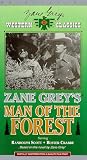 Zane Grey's Man Of the Forest by Bridgestone Group Inc