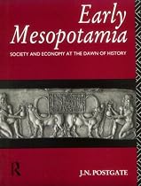 Early Mesopotamia: Society and Economy at the Dawn of History