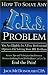 How To Solve Any IRS Problem!