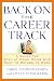 Back on the Career Track