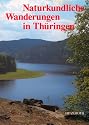 Naturkundliche Wanderungen in Thüringen