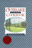 The Overlake School Cookbook Overlake School Staff