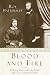 Book Blood and Fire: The Story of William and Catherine Booth and the Salvation Army
