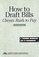 How to Draft Bills Clients Rush to Pay, 2nd Edition
