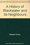 A history of Blackwater and its neighbours