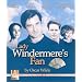 Lady Windermere's Fan: Starring Joanna Going, Roger Rees, and Eric Stoltz