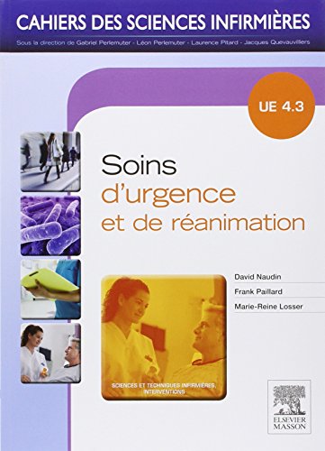Soins d'urgence et de rÃ©animation UE 4,3 (French Edition)