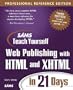 Sams Teach Yourself Web Publishing with HTML and XHTML in 21 Days, Professional Reference Edition (3rd Edition)