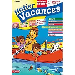 Hatier Vacances - de la Petite Section vers la Moyenne Section, 3/4 ans