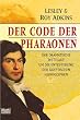 Der Code der Pharaonen