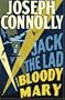 Jack the Lad and Bloody Mary