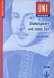 Produkt-Bild: Uni-Wissen Anglistik /Amerikanistik: Uni-Wissen, Shakespeare und seine Zeit