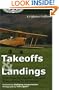 Takeoffs and Landings: The Crucial Maneuvers & Everything in Between