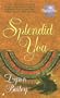 Splendid You (Magical Love)