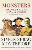 Monsters: History's Most Evil Men and Women