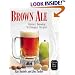 Brown Ale: History, Brewing Techniques, Recipes (Classic Beer Style Series, 14)