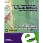 Click here to buy Using Dreamweaver to Create Software Demonstration: An e-Learning Developer�s Step-by-step... by  Garin Hess and Steven Hancock.