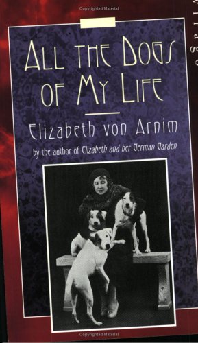 City Travel Guides Discounted  Books : All the Dogs of My Life (Virago Modern Classic)