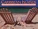 Book Caribbean Islands 2007 Calendar: Tropical Sea, Sand, and Sun