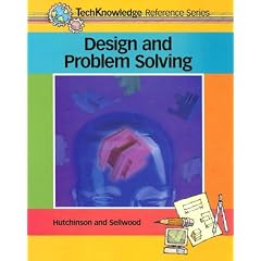 Design and Problem Solving (Techknowledge Reference Series)