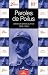 Paroles de poilus : Lettres et carnets du Front, 1914-1918 Paroles de poilus : Lettres et carnets du Front, 1914-1918