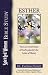 Book Esther: Unfolding God's Plan to Redeem His Bride (Spirit Led Woman Bible Study)