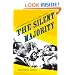 The Silent Majority: Suburban Politics in the Sunbelt South (Politics and Society in Twentieth Century America)