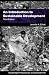 Introduction to Sustainable Development (Routledge Introductions to Development)