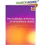 Routledge Anthology of Renaissance Drama