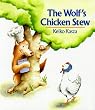 The Wolf's Chicken Stew